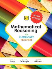 Mathematical Reasoning for Elementary Teachers - Media Update