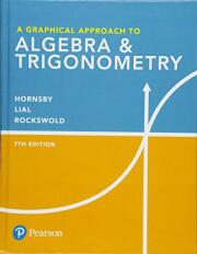 A Graphical Approach to Algebra & Trigonometry