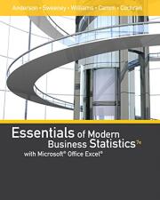 Essentials of Modern Business Statistics with Microsoft Office Excel