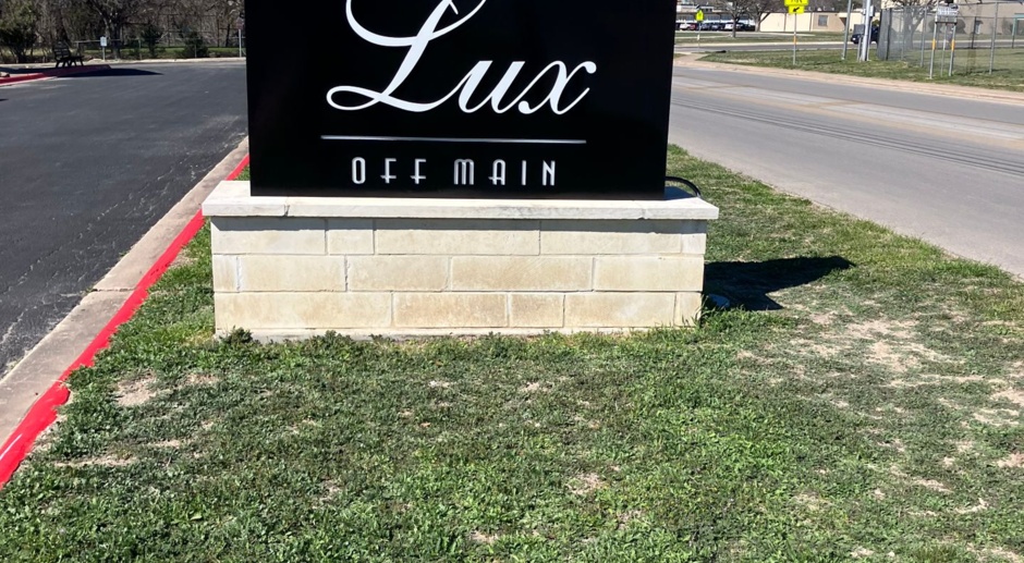 The LUX off Main